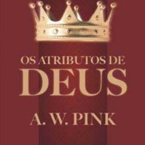 Os atributos de Deus
