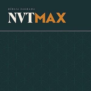 Bíblia NVT MAX - Clássica