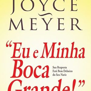 Eu e Minha Boca Grande