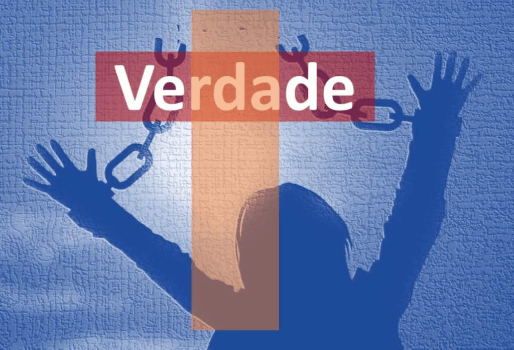 A Verdade que Liberta