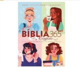 Bíblia 365 para Corajosas: Fé e Resiliência em Devocionais Diários