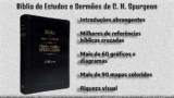 A Bíblia de Estudos e Sermões de C. H. Spurgeon