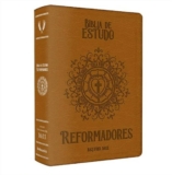 Bíblia de Estudo dos Reformadores
